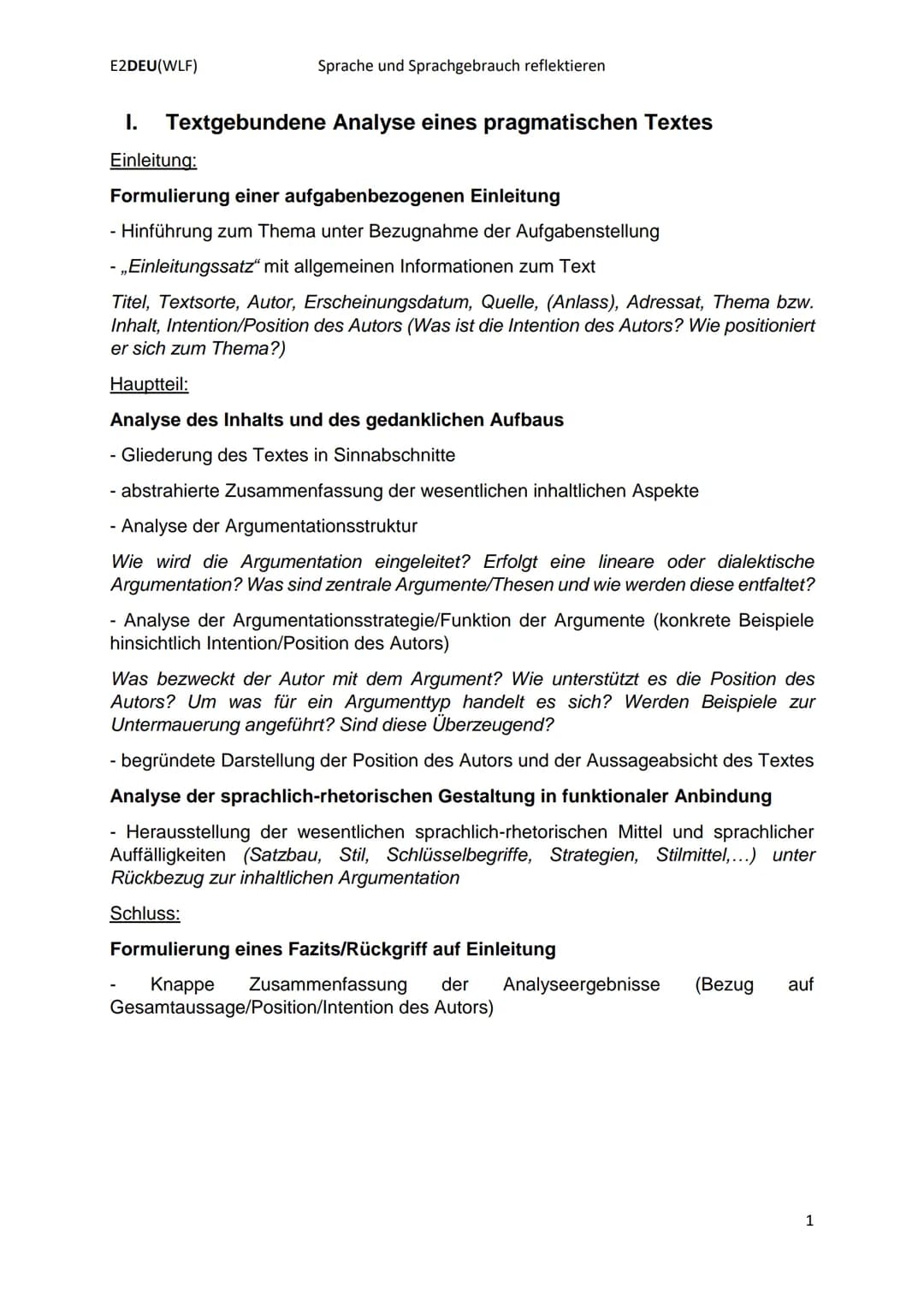 E2DEU(WLF)
I. Textgebundene Analyse eines pragmatischen Textes
Einleitung:
Formulierung einer aufgabenbezogenen Einleitung
- Hinführung zum 