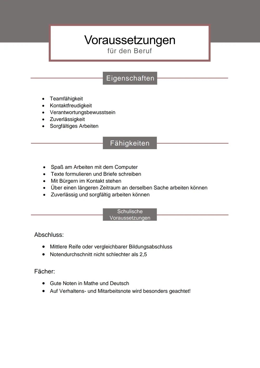 Ausübung des Berufs
Abteilung XY
Aufgaben
Bericht ●
●
• Zuverlässigkeit
●
Voraussetzungen
für den Beruf
Teamfähigkeit
Kontaktfreudigkeit
Ver