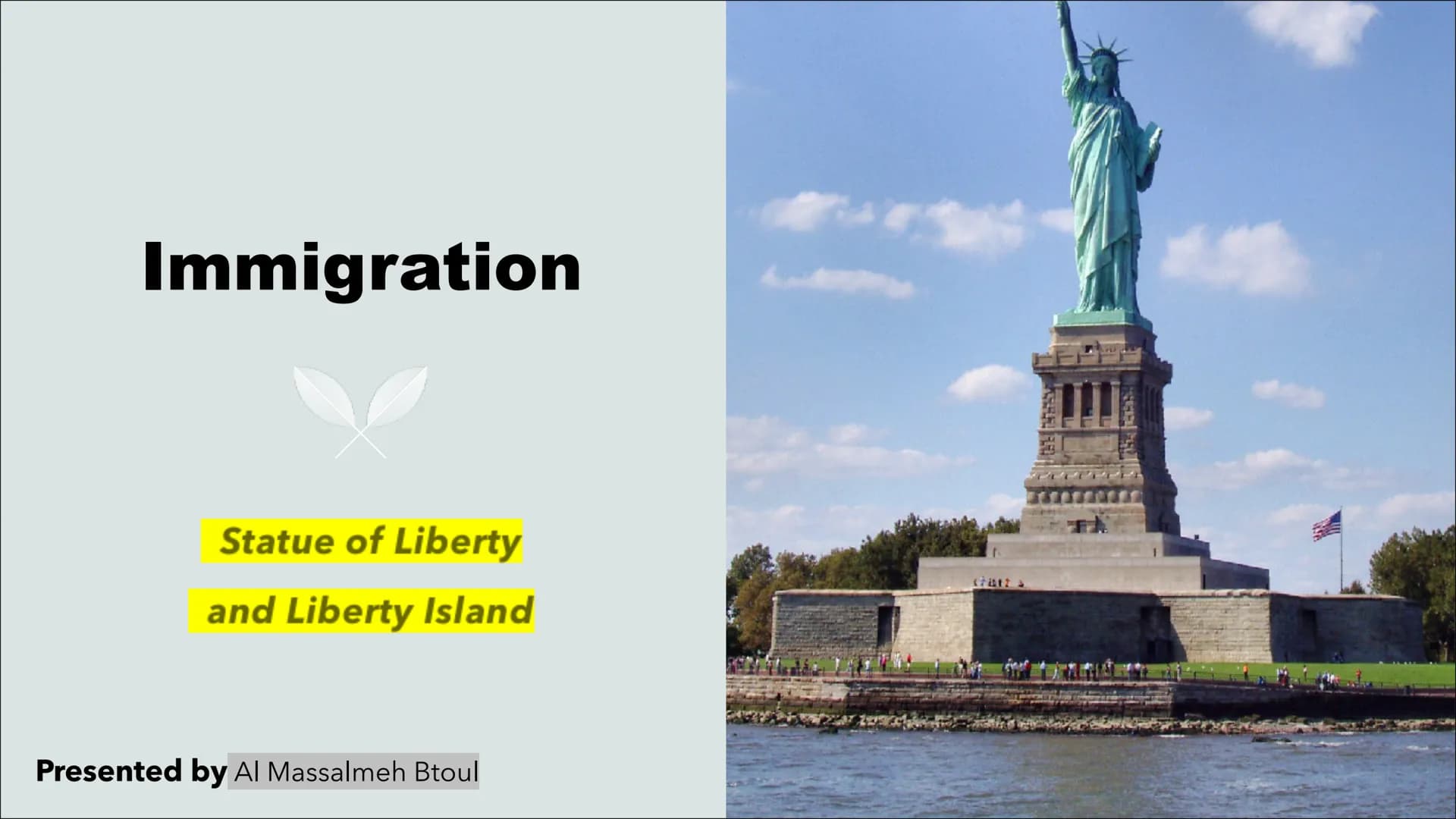 Immigration
Statue of Liberty
and Liberty Island
Presented by Al Massalmeh Btoul
*
(70012 à Structur:
1. What is the statue of liberty and l
