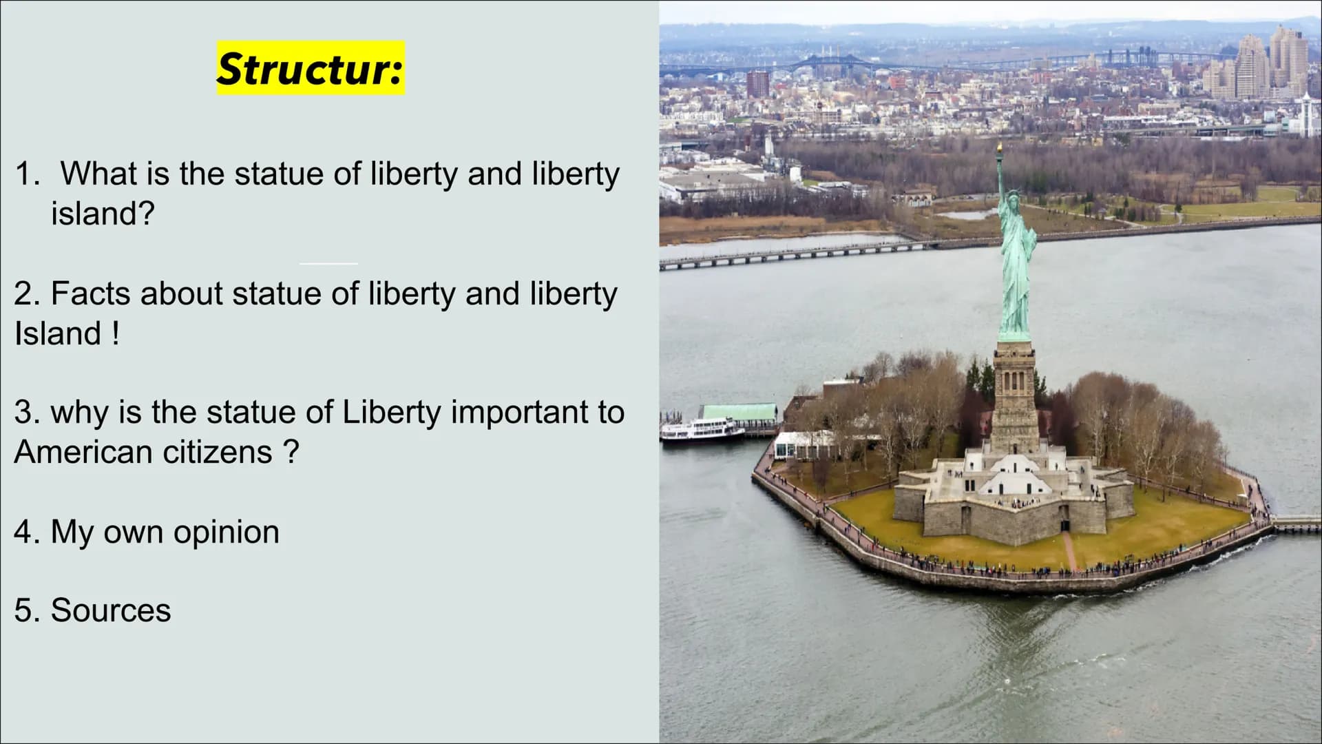 Immigration
Statue of Liberty
and Liberty Island
Presented by Al Massalmeh Btoul
*
(70012 à Structur:
1. What is the statue of liberty and l