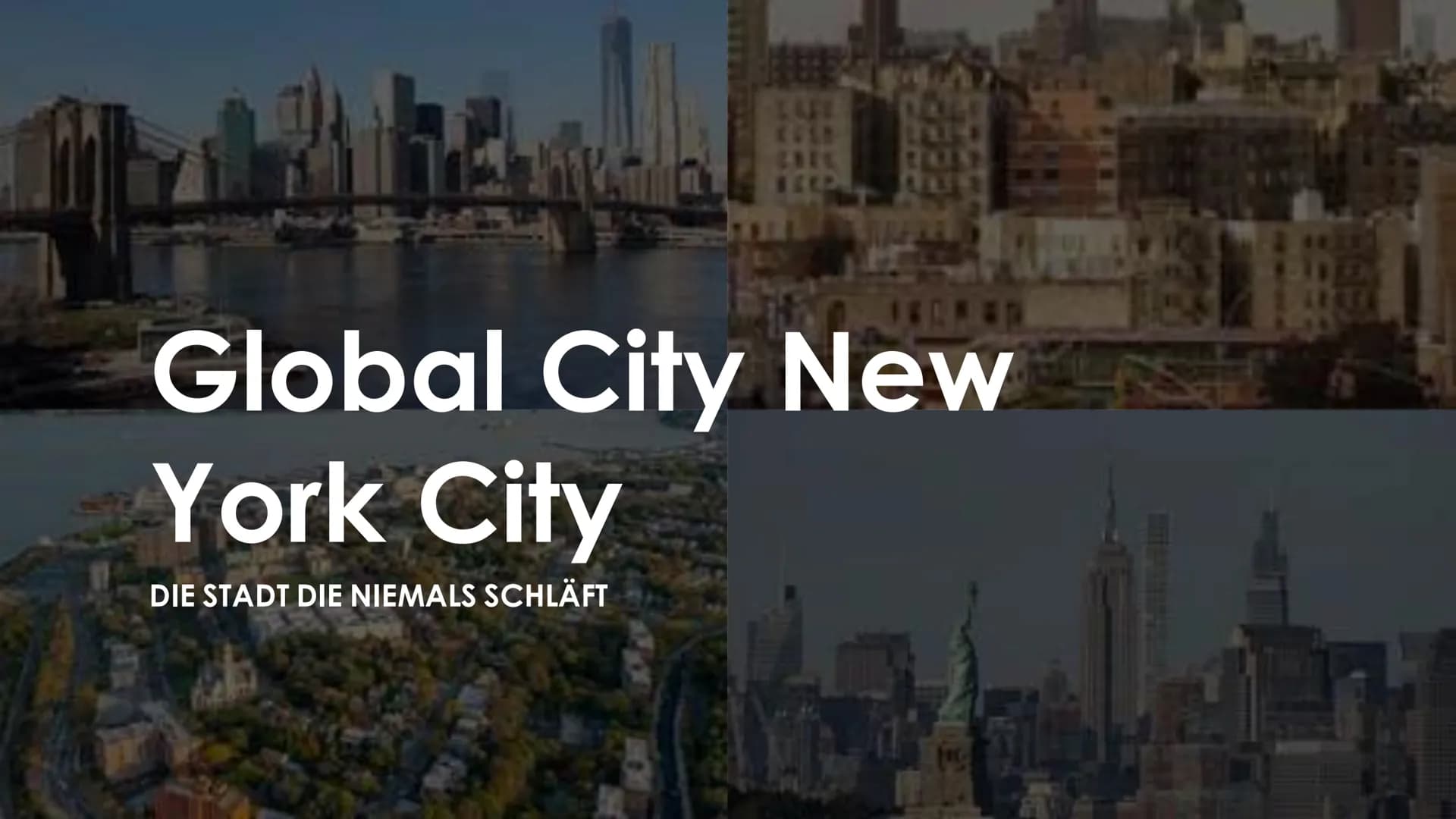 LU
EVEN
FROM AD
Global City New
York City
DIE STADT DIE NIEMALS SCHLÄFT Inhaltsverzeichnis
Lokalisierung
Nordamerikanisches Stadtmodell
NYC 