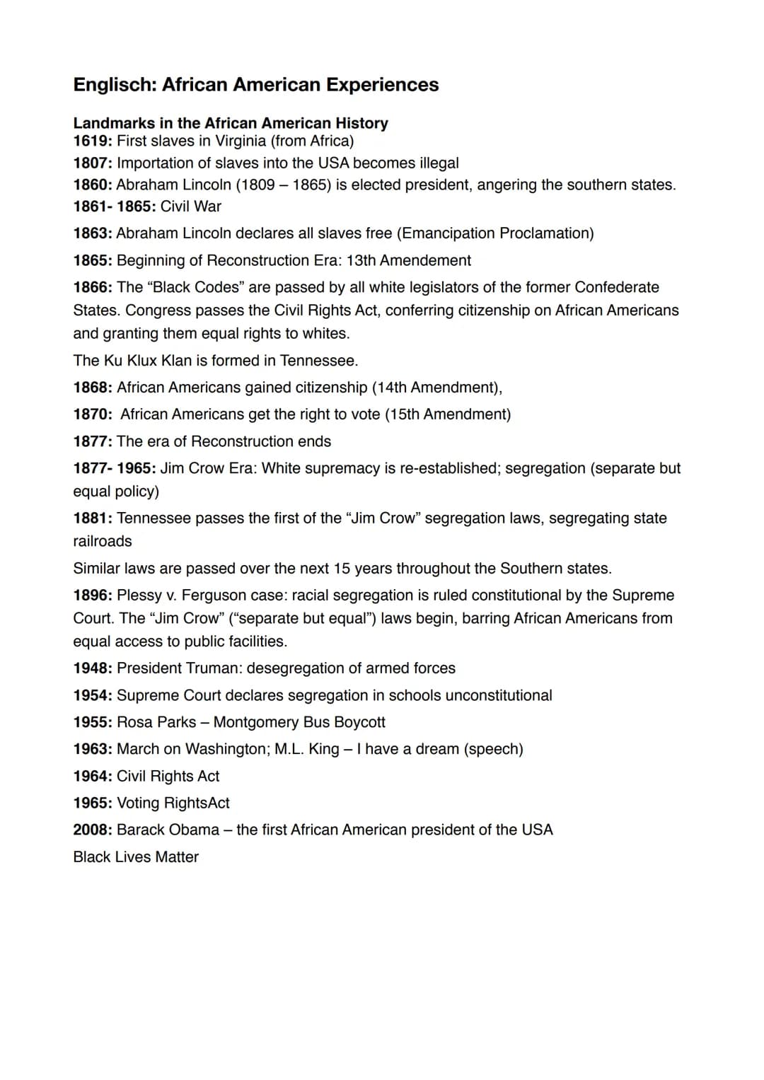Englisch: African American Experiences
Landmarks in the African American History
1619: First slaves in Virginia (from Africa)
1807: Importat