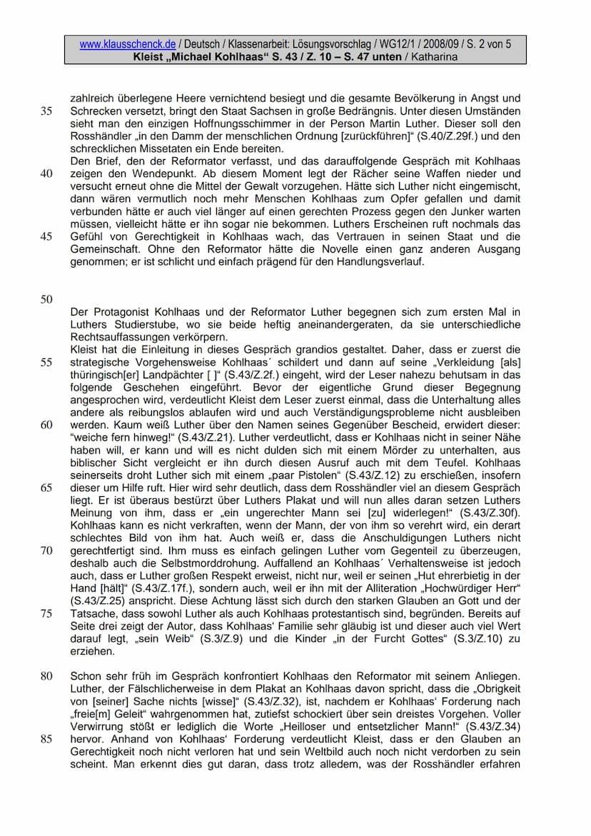 5
10
15
20
25
30
www.klausschenck.de / Deutsch / Klassenarbeit: Lösungsvorschlag / WG12/1/2008/09/S. 1 von 5
Kleist ,,Michael Kohlhaas" S. 4