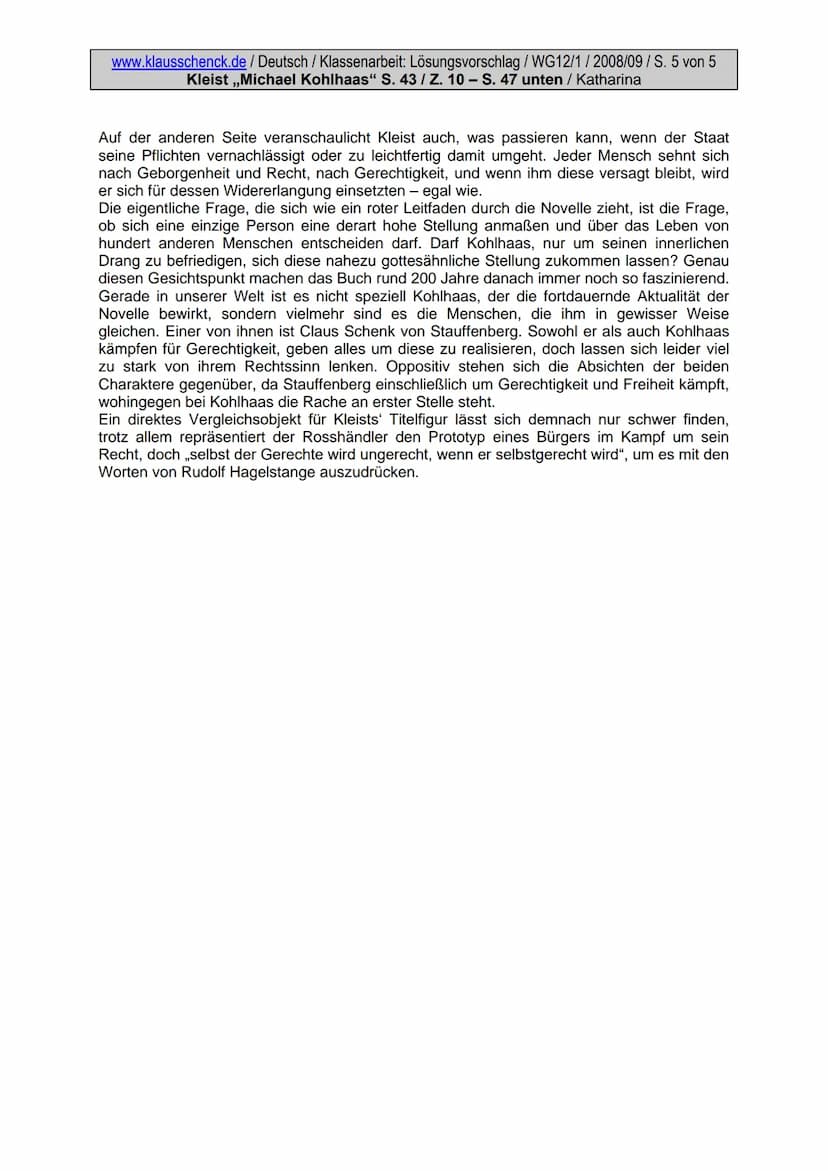 5
10
15
20
25
30
www.klausschenck.de / Deutsch / Klassenarbeit: Lösungsvorschlag / WG12/1/2008/09/S. 1 von 5
Kleist ,,Michael Kohlhaas" S. 4