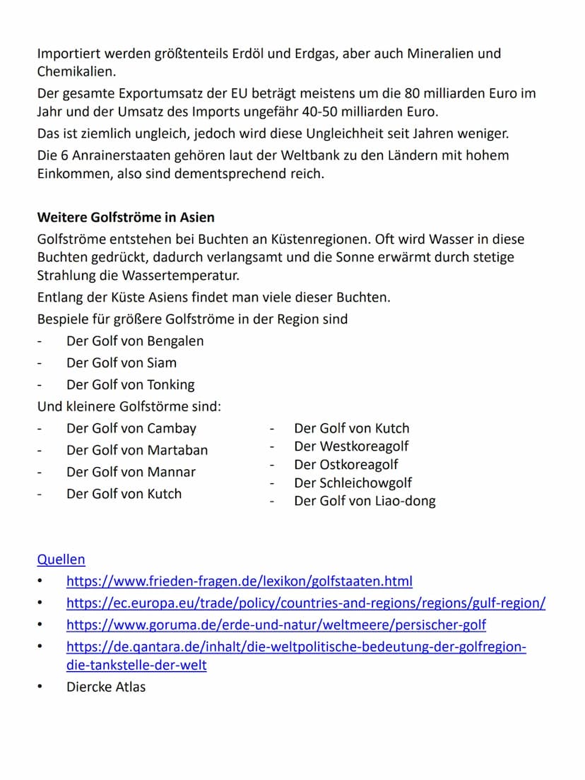Golfregion in Asien
Der Persische Golf
In Asien gibt es viele unterschiedliche Golfe. Die bekanntesten sind der Golf von
Bengalen und der Pe