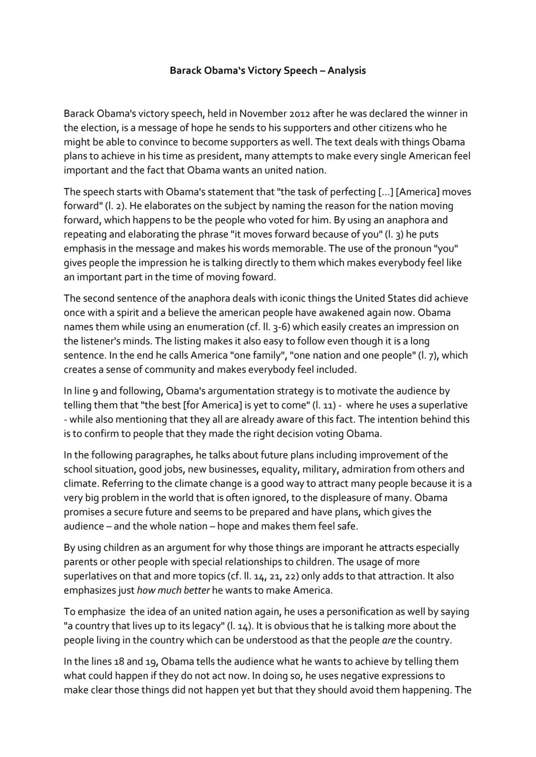 Barack Obama's Victory Speech - Analysis
Barack Obama's victory speech, held in November 2012 after he was declared the winner in
the electi