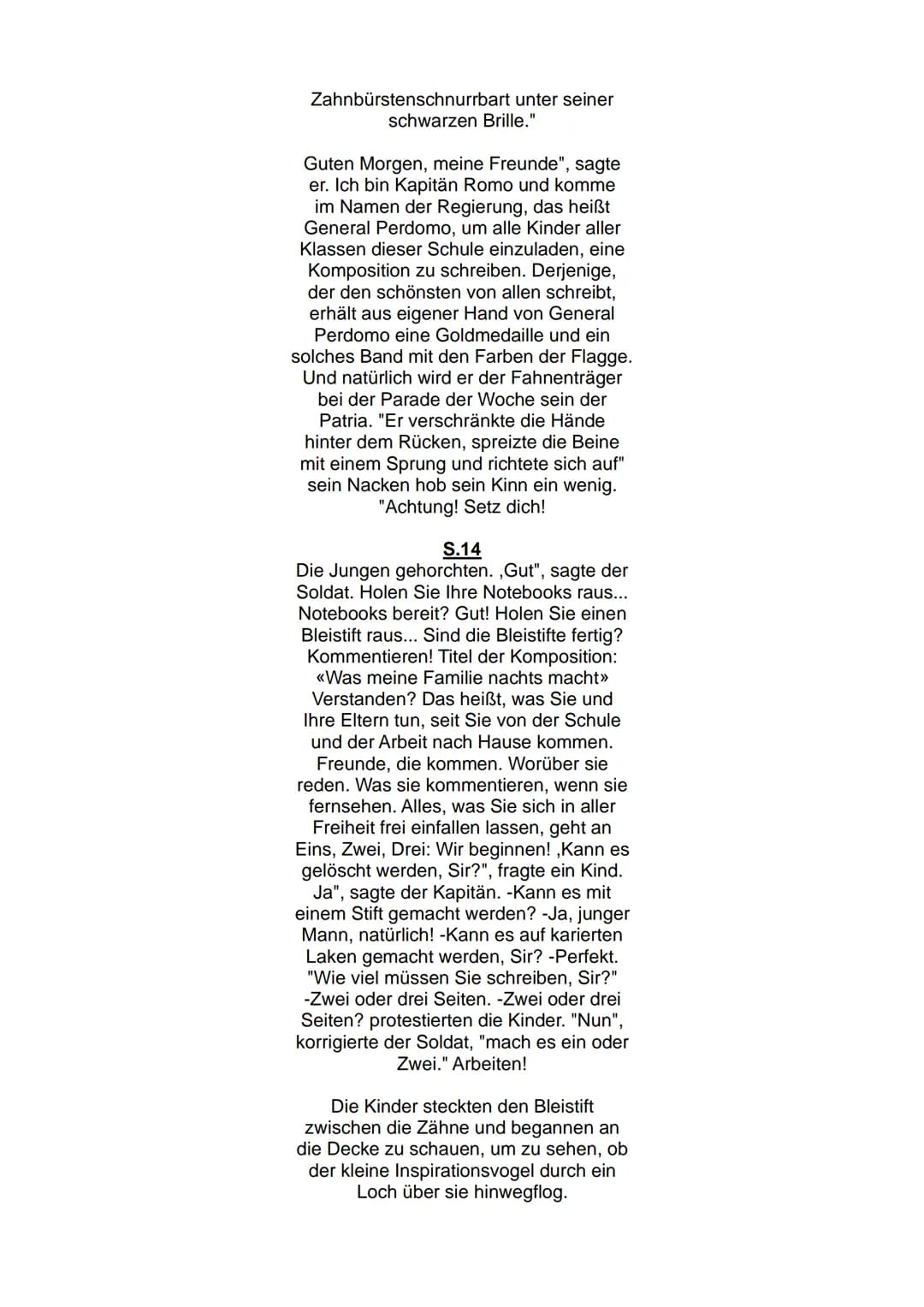 La composición
S.5
An seinem Geburtstag bekam Pedro
einen Ball geschenkt. Pedro protestierte,
weil er ein "weißes Leder mit schwarzen
Flecke