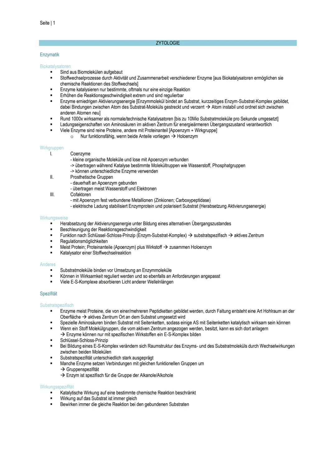 Seite | 1
Enzymatik
Biokatalysatoren
.
II.
III.
Wirkgruppen
I.
■
Anderes
Wirkungsweise
■
Sind aus Biomolekülen aufgebaut
Stoffwechselprozess