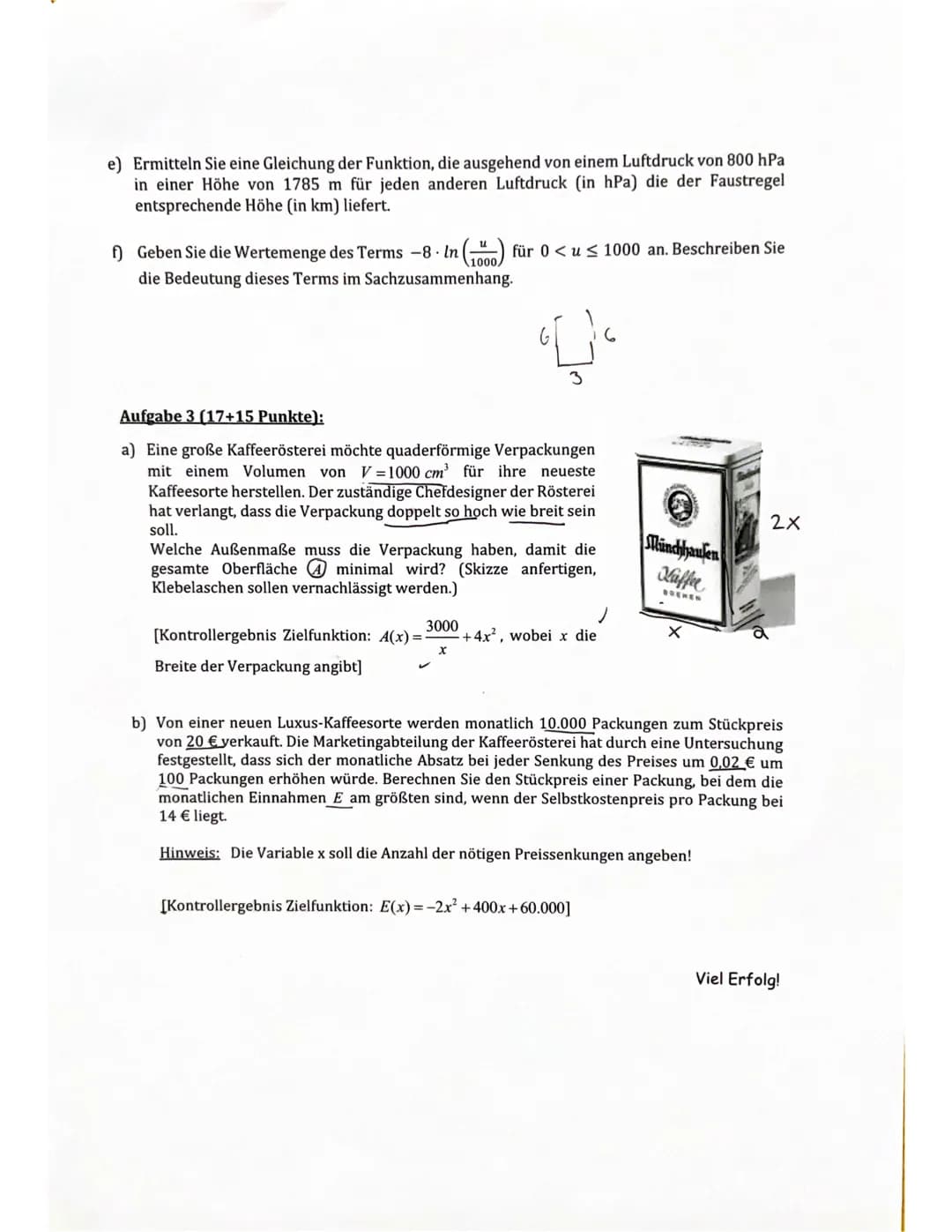 LK Q1.1.2
HILFSMITTELFREIER TEIL-Kein Taschenrechner, keine Formelsammlung, max. 30 Minuten!
Aufgabe 1 (3+3+3 Punkte):
Bestimmen Sie jeweils