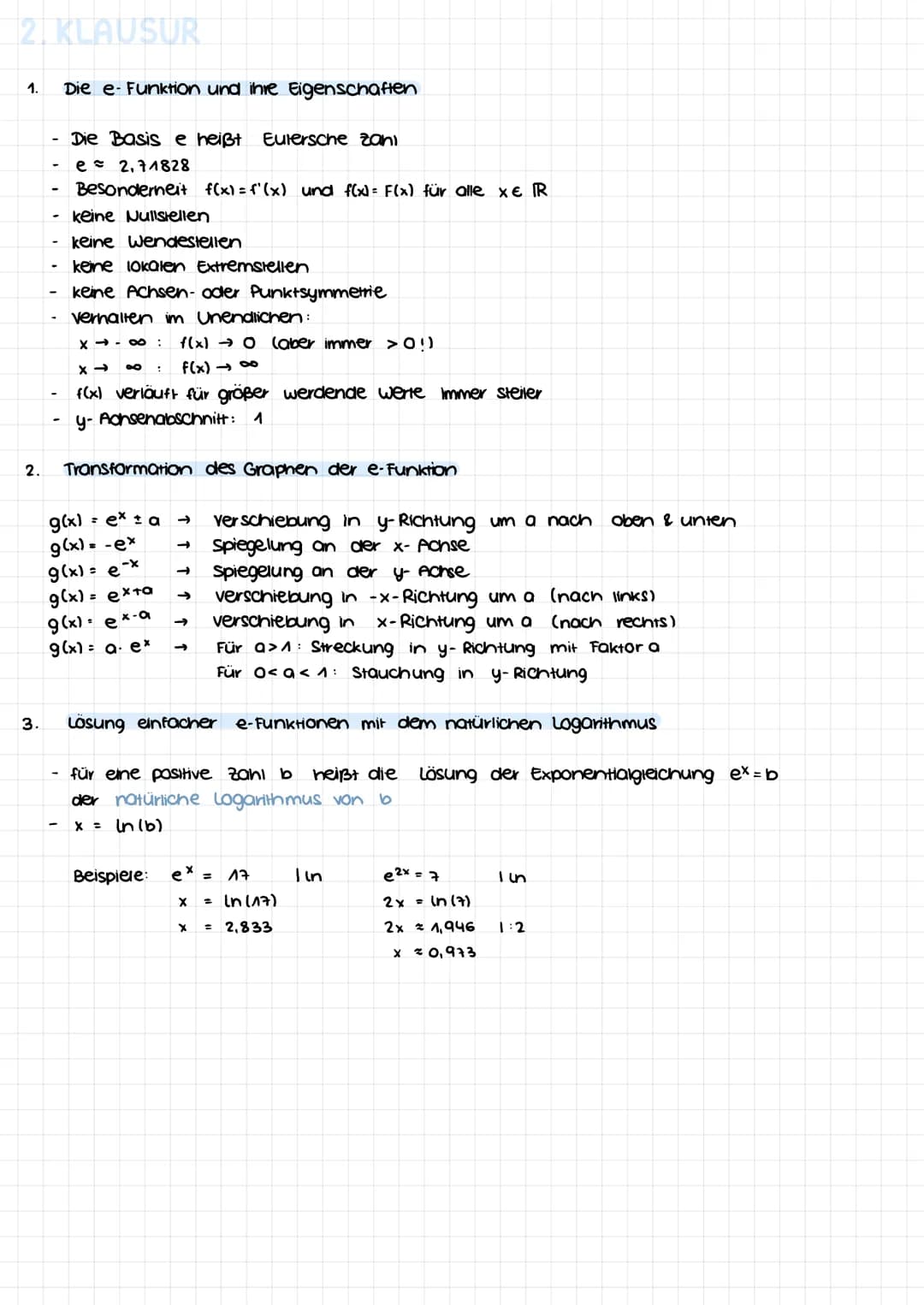 2. KLAUSUR
1. Die e-Funktion und ihre Eigenschaften
2.
- Die Basis e heißt Eulersche zani
-e = 2,71828
Besonderheit f(x) = f'(x) und f(x)= F