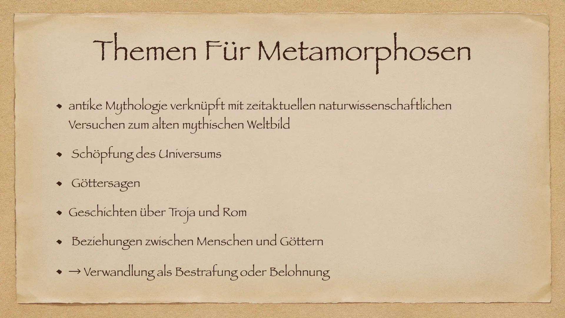 Ovid,s
Metamorphosen
Stefano und Philipp Themen:

• Allgemeines über Ovid

• Was sind Metamorphosen

• Themen Für Metamorphosen

• Die Metam