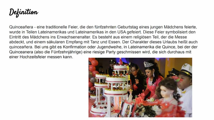 Quinceañera Gliederung
Definition
Woher kommt der Brauch?
Wie wird gefeiert?
Die Kosten der Feier
Moderne Zeiten
Fazit
Quellenangaben Defini