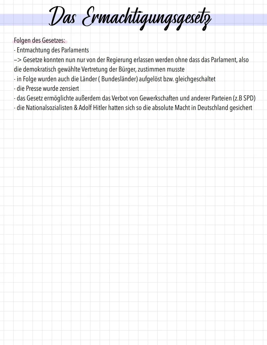 # Das Ermachtigungsgesetz

Kurzfakten:
- Verabschiedet am 24. März 1933
Hintergrund:
- am 30. Januar 1933 wurde Hitler durch den Reichspräsi