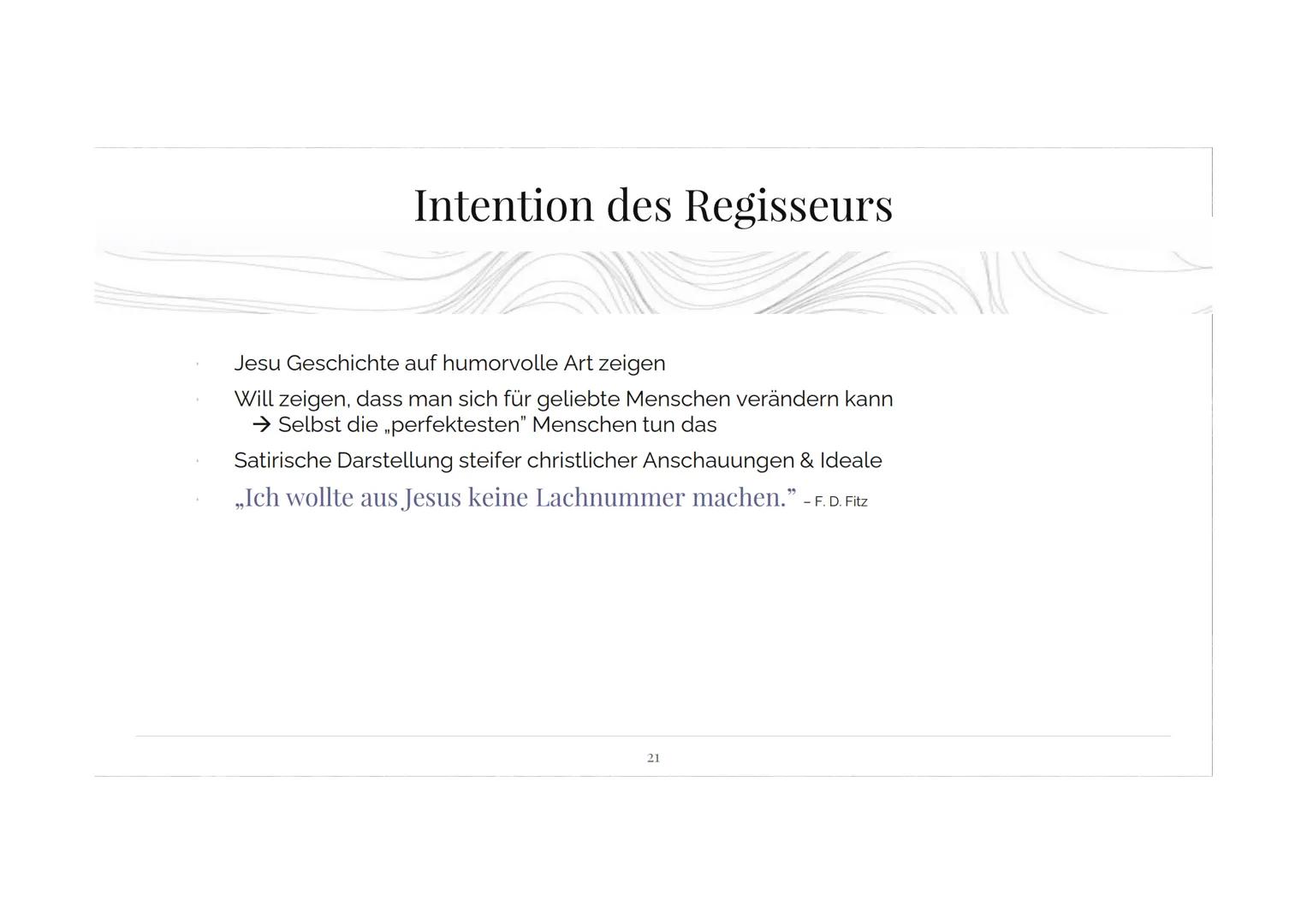 Jesus liebt mich
Ein Vortrag von Carole Delacroix und Luise Hamsch Allgemeine Informationen
Figurenvorstellung
Handlung
Darstellung Jesu
Wir