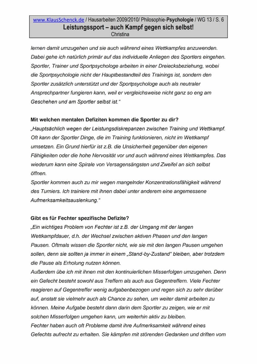 www.KlausSchenck.de / Hausarbeiten 2009/2010/ Philosophie-Psychologie / WG 13/S. 1
Leistungssport - auch Kampf gegen sich selbst!
Christina
