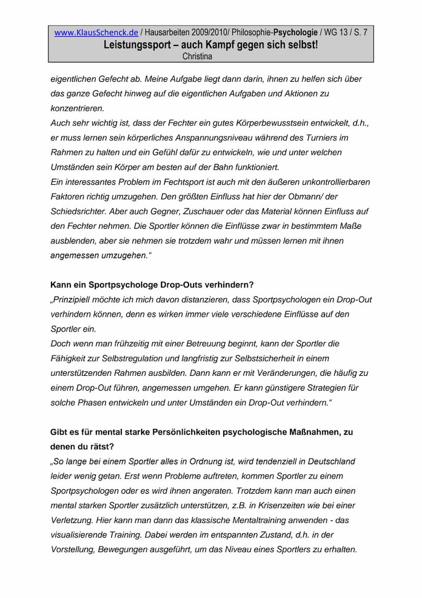 www.KlausSchenck.de / Hausarbeiten 2009/2010/ Philosophie-Psychologie / WG 13/S. 1
Leistungssport - auch Kampf gegen sich selbst!
Christina
