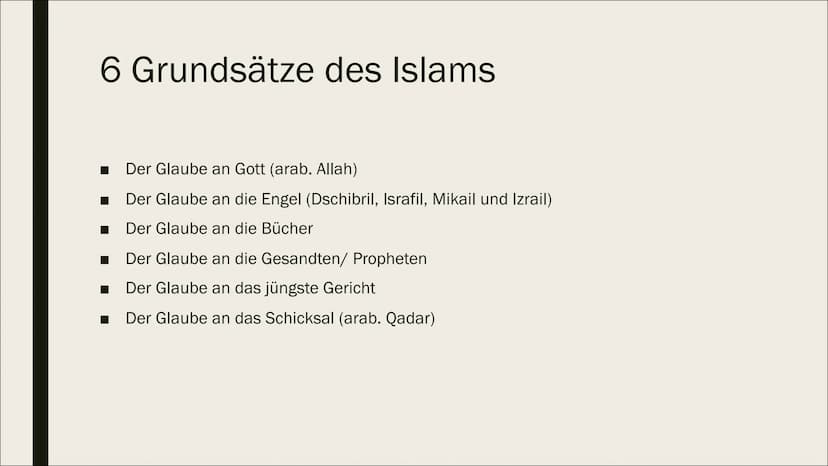 DIE GRUNDSÄTZE
DES ISLAMS Übersicht
■ Allgemeine Informationen
Der Koran
■ Die 5 Säulen des Islams + 6 Grundsätze
■ Prophet der Muslime
■ He