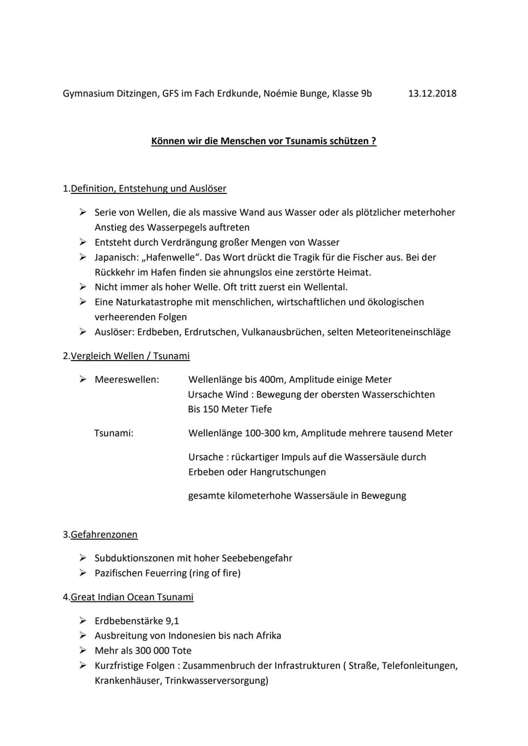 Quellenangabe GFS Tsunamis
Bücher:
Watts, Claire: Sehen, Staunen, Wissen: Naturkatastrophen, Tsunamis, Hurrikane, Erdbeben,
Vulkanausbrüche;