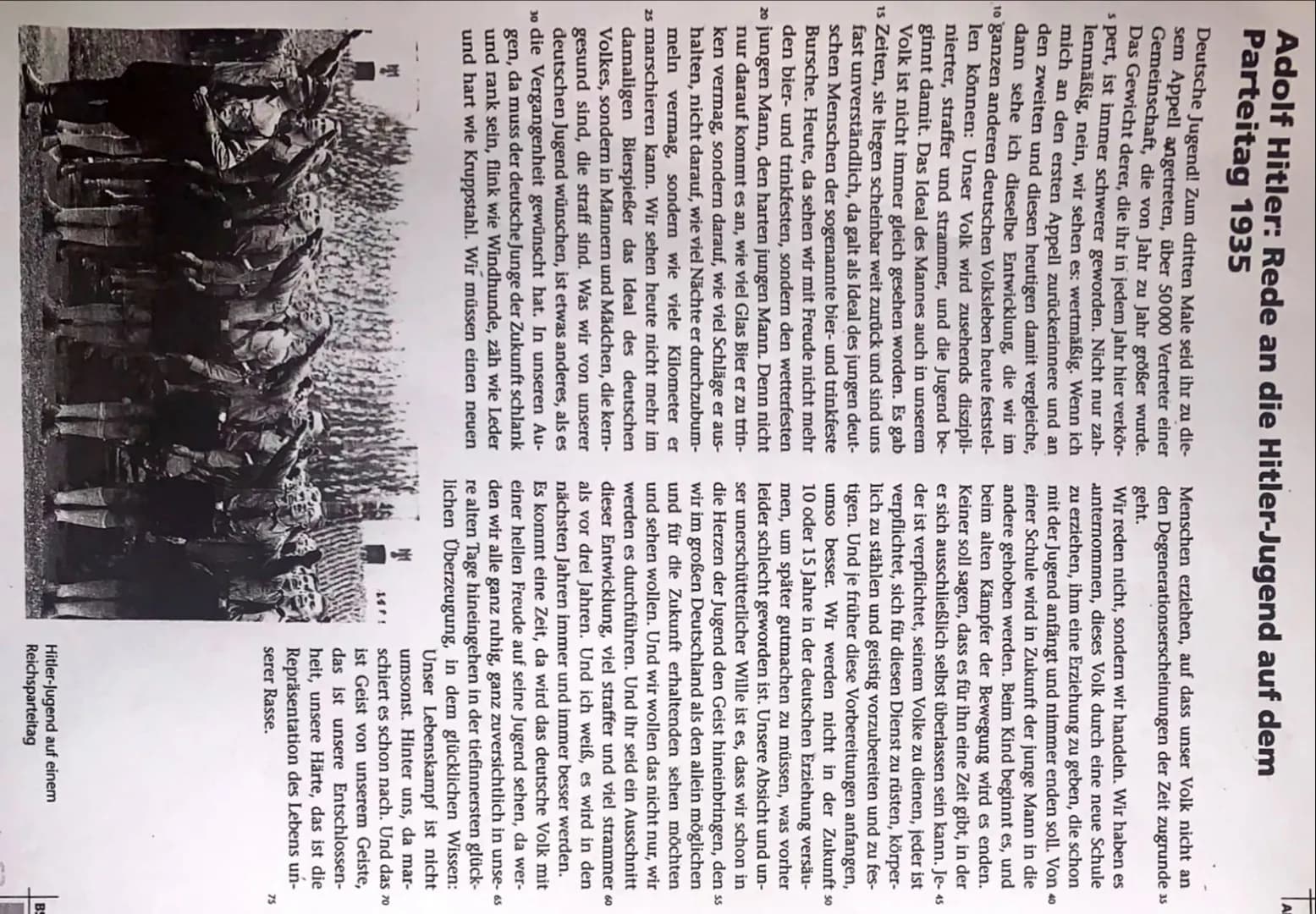 Adolf Hitler: Rede an die Hitler-Jugend auf dem
Parteitag 1935
Deutsche Jugend! Zum dritten Male seid ihr zu die-
sem Appell angetreten, übe