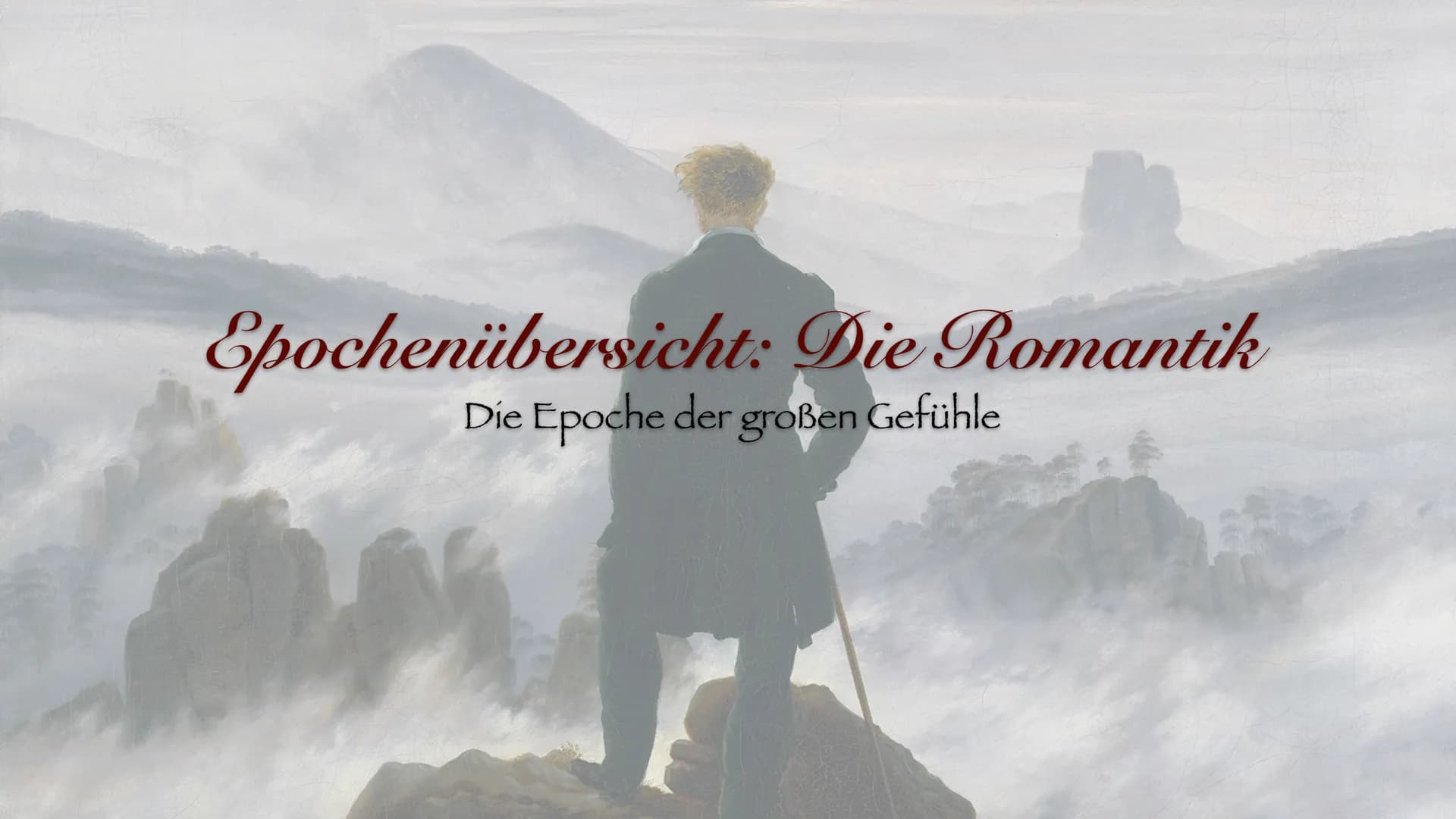 Epochenübersicht: Die Romantik
Die Epoche der großen Gefühle Die Romantik
Einführung
◆ Künstlerische, literarische, musikalische und intelle