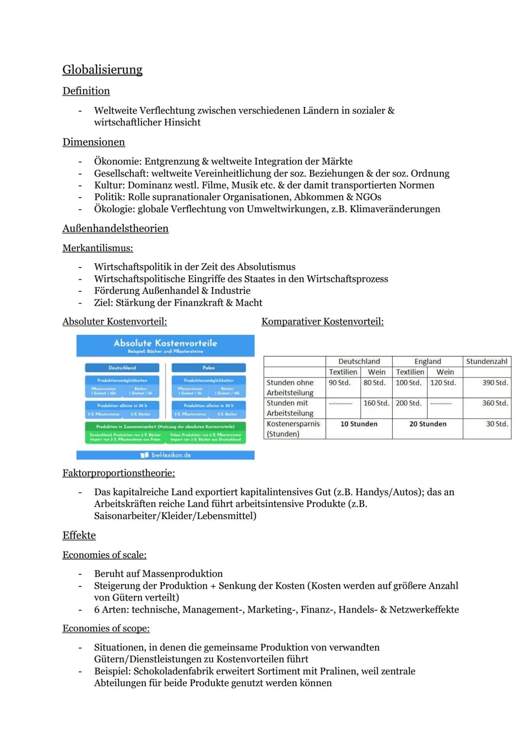 Globalisierung
Definition
Weltweite Verflechtung zwischen verschiedenen Ländern in sozialer &
wirtschaftlicher Hinsicht
Dimensionen
Ökonomie