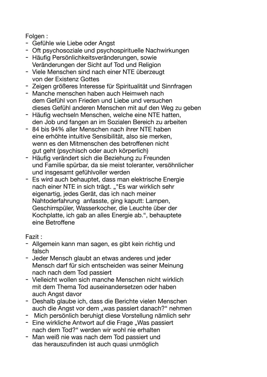 Nahtoderfahrungen (NTE)
Definition :
Schon immer gibt es einen Streitpunkt in der
Gesellschaft, leben wir nach dem Tod weiter oder
kommt dan
