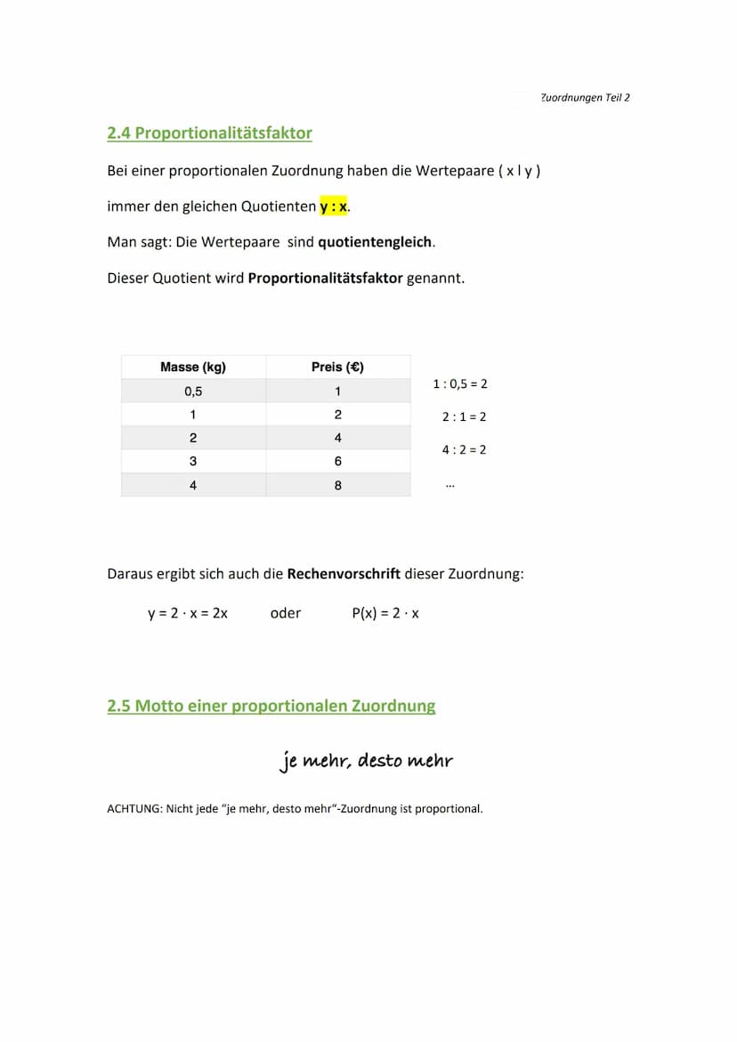 2. Proportionale Zuordnungen
2.1 Was bedeutet "proportionale Zuordnung"?
Bei manchen Zuordnungen ändern sich x und y "gleichmäßig".
• Verdop