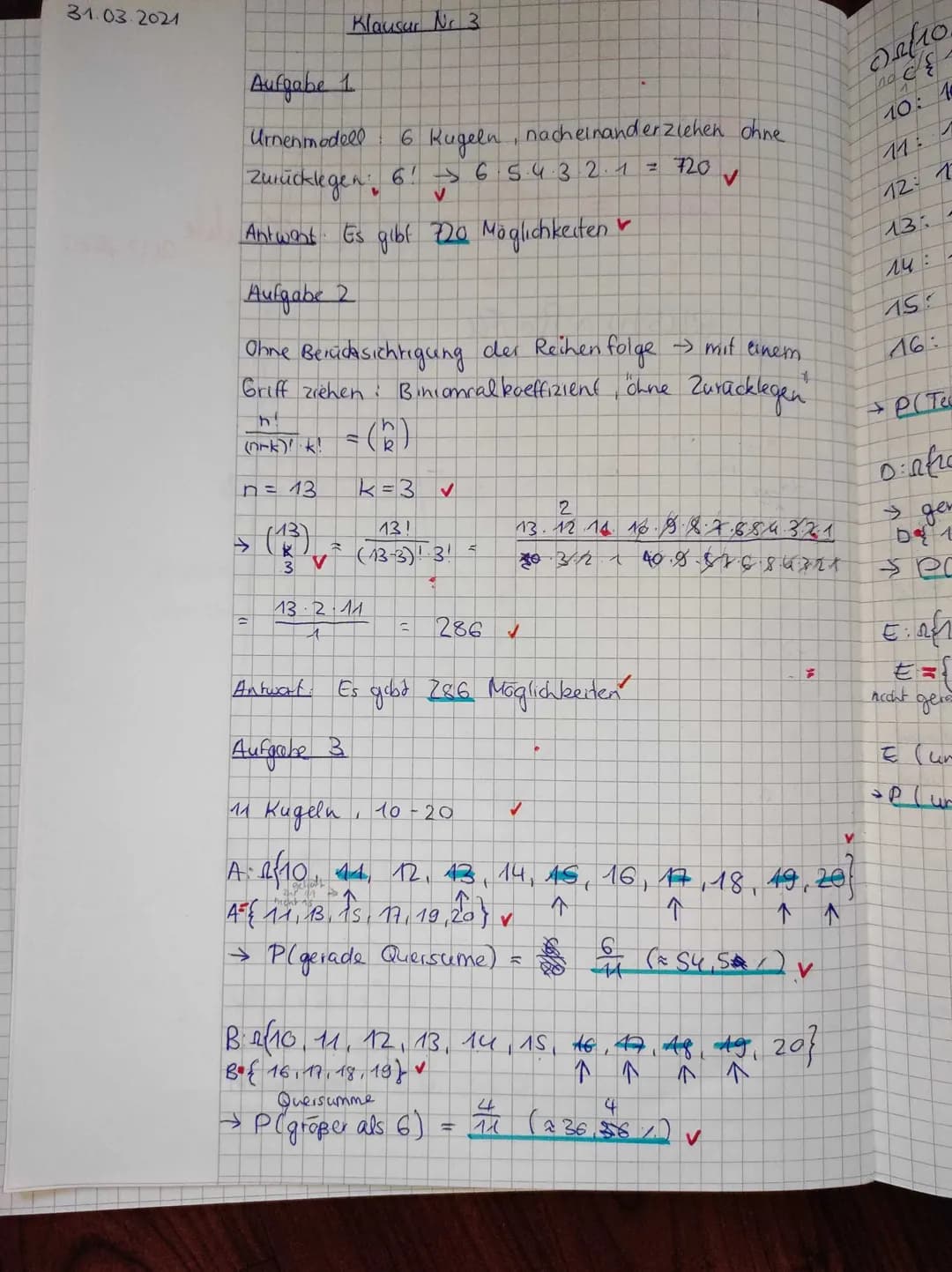 1. Ein Versicherungsvertreter
muss sechs Kunden nacheinander besuchen.
Wie viele Möglichkeiten gibt es?
2. Aus einer Urne mit 13 Kugeln werd