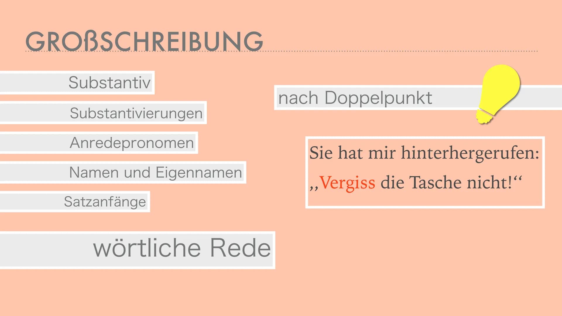 GROB- UND
KLEINSCHREIBUNG mein auto ist groß und blau. dein auto
ist klein und rot. GROBSCHREIBUNG
Substantiv Namenwort
immer großgeschriebe