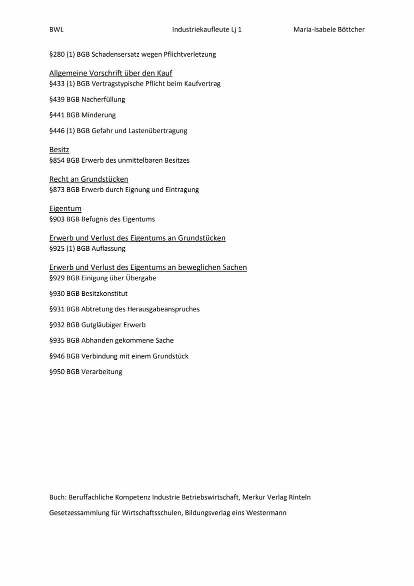 BWL
Klausur Nr 1
Willenserklärung:.
3
3
3
3
3
3
4
4
4
4
4
.5
5
5
5
.5
5
6
6
6
6
6
6
6
6
6
6
7
7
7
Rechte ohne Fristsetzung.
7
Nacherfüllung 
