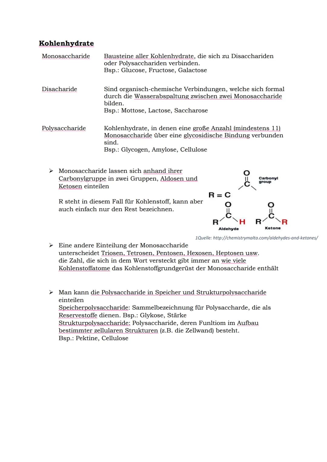 Kohlenhydrate
Monosaccharide Bausteine aller Kohlenhydrate, die sich zu Disacchariden
oder Polysacchariden verbinden.
Bsp.: Glucose, Fructos