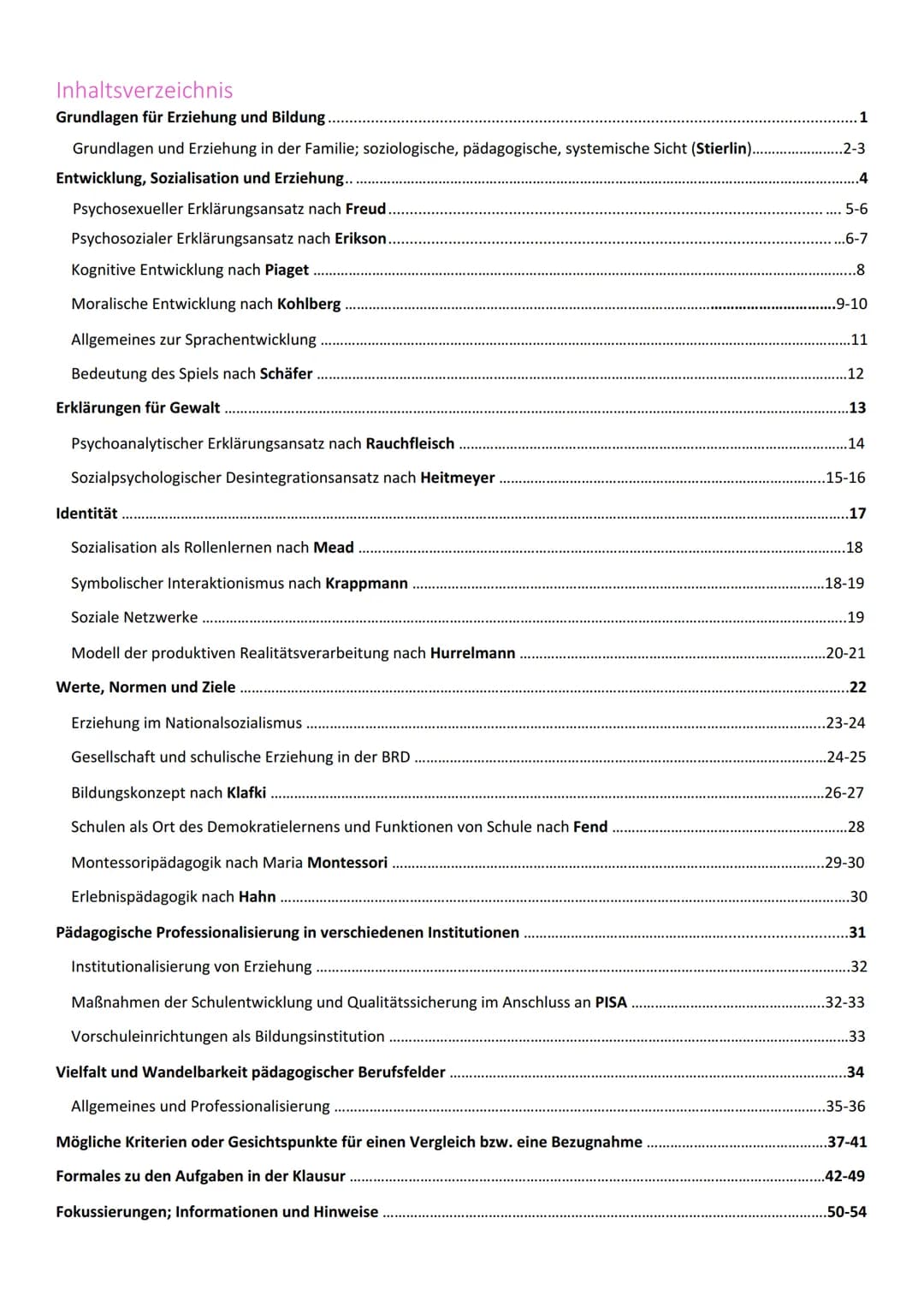 Inhaltsverzeichnis
Grundlagen für Erziehung und Bildung.
Grundlagen und Erziehung in der Familie; soziologische, pädagogische, systemische S
