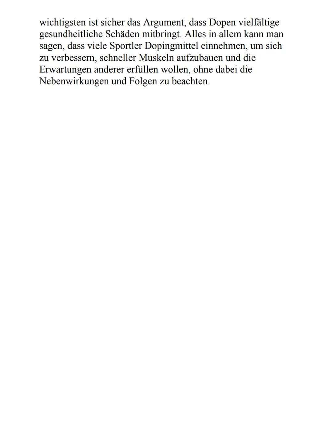 Argumentation - Doping
Aufgabe 1+2: Recherchiere Argumente, die für und gegen
Doping im Spitzensport sprechen und fertigt eine Tabelle
an, i