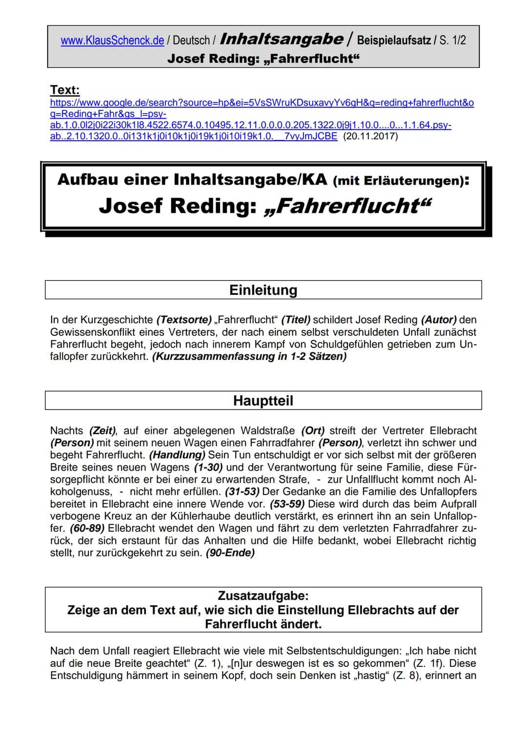 www.KlausSchenck.de/ Deutsch / Inhaltsangabe / Beispielaufsatz / S. 1/2
Josef Reding: „Fahrerflucht"
Text:
https://www.google.de/search?sour