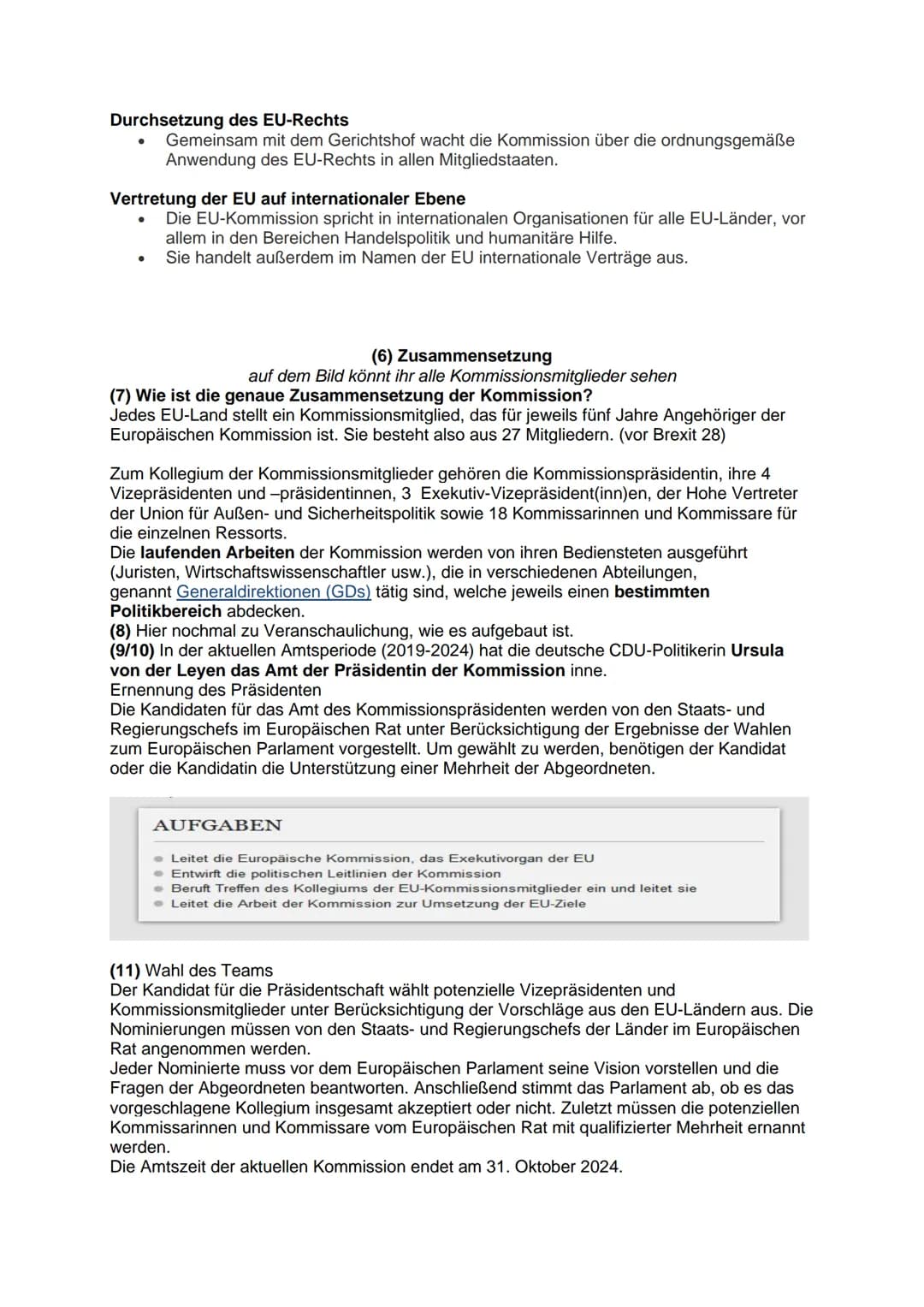 (2) Was ist die Aufgabe der Europäischen Kommission?
Die Europäische Kommission (abgekürzt EK oder EU-Kommission) ist ein supranationales
un