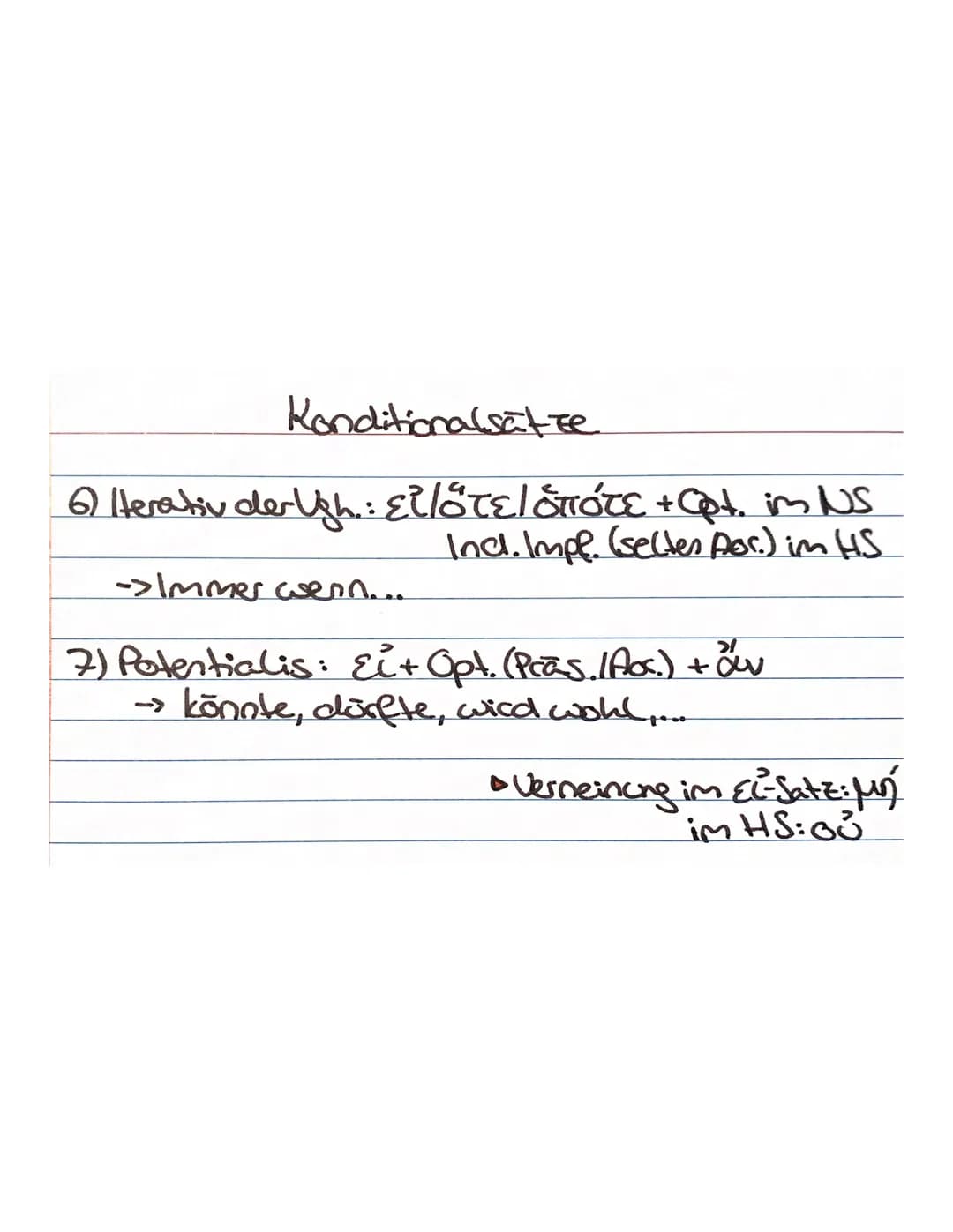 Konditionelsätze
1) Realis der Gew.: Ei + Ind, Ind.
-> Wenn du... tust, ärgere ich mich.
2) Eventualis: Lav + Kory., Fut, (aderImpl.)
-> Wen