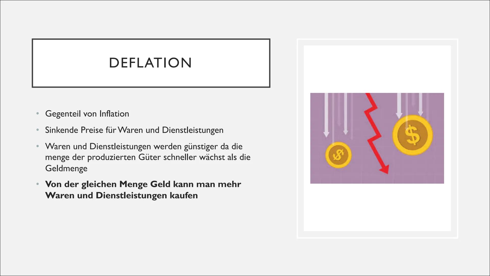 INFLATION & DEFLATION INHALT:
- Definition (Inflation & Deflation)
- Ursachen
- Vor- und Nachteile
- Messung
- Arten
崑 ●
●
●
●
●
INFLATION
S