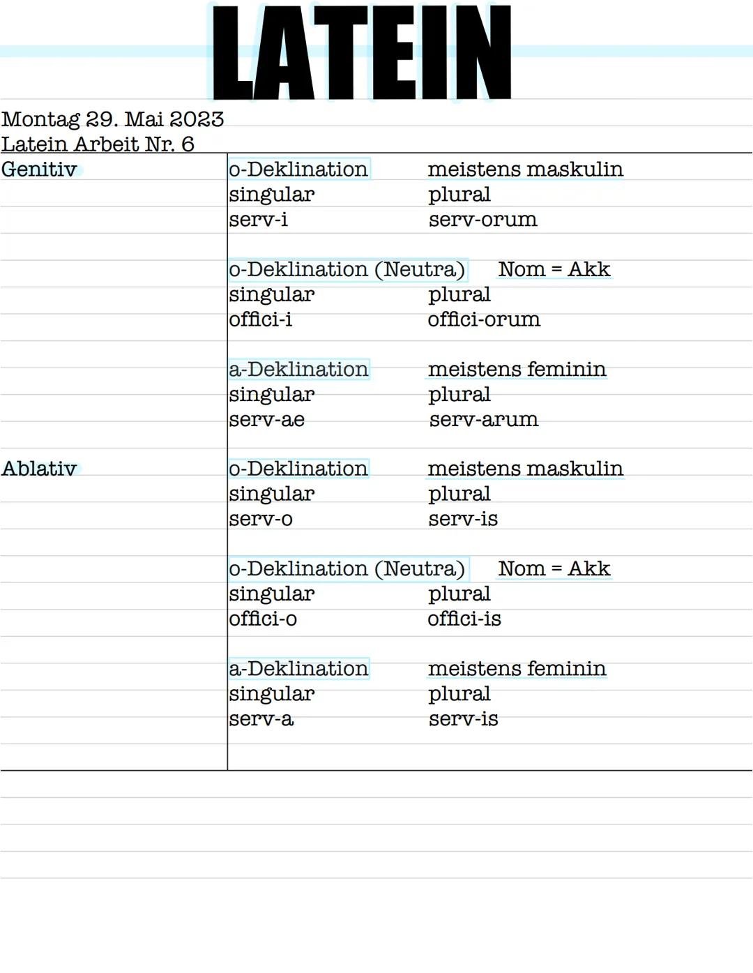 # LATEIN
Montag 29. Mai 2023
Latein Arbeit Nr.6
Infinitive
audire, clamare, laborare, endung = re

esse
esse = sein
sum = ich bin sumus = wi