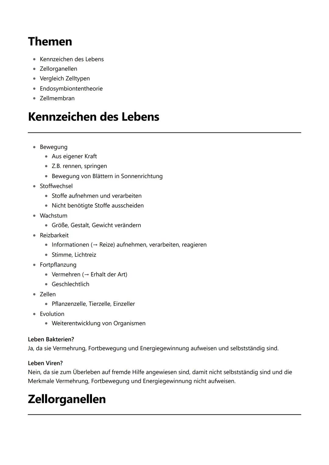 # Themen

- Kennzeichen des Lebens
- Zellorganellen
- Vergleich Zelltypen
- Endosymbiontentheorie
- Zellmembran

# Kennzeichen des Lebens

-