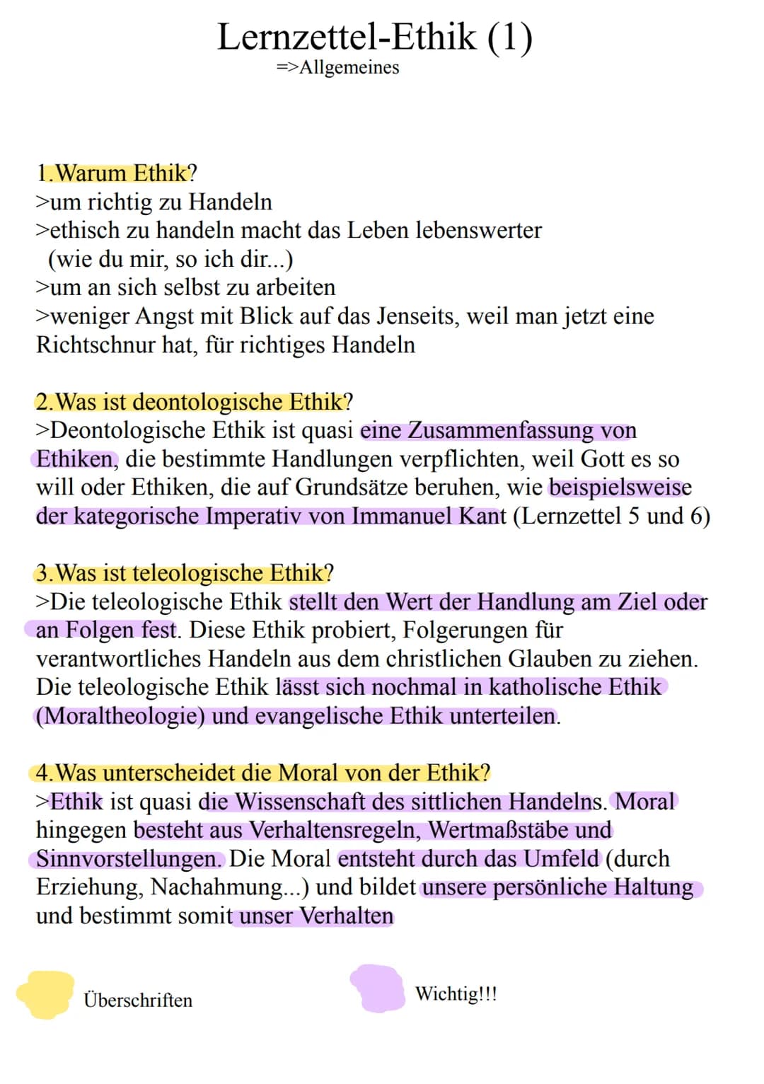 Lernzettel-Ethik (1)
=> Allgemeines
1.Warum Ethik?
>um richtig zu Handeln
>ethisch zu handeln macht das Leben lebenswerter
(wie du mir, so i