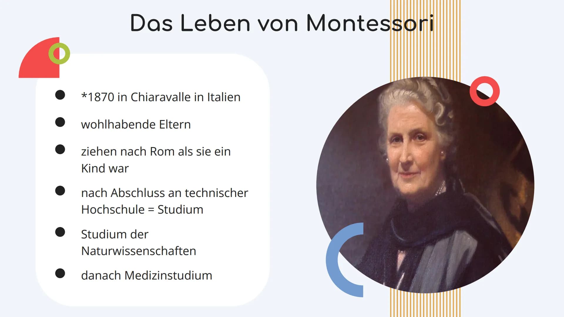 Maria Montessori
*1870 in Chiaravalle in Italien
Ärztin, Pädagogin und Psychologin
entwickelte die Montessori Pädagogik
Sohn: Mario Montesso