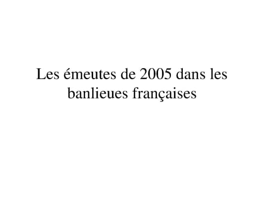 Know Kurzpräsentation Les emeutes dans les banlieues thumbnail