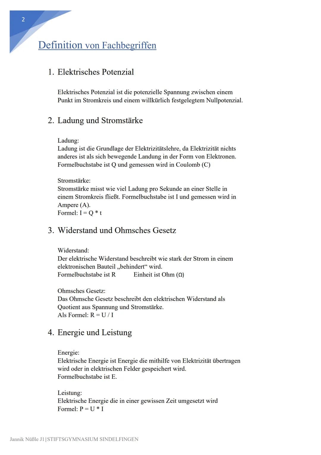 ELEKTRONIKRATGEBER
NWT 2019/-20 Lehrer: Herr Martin
Jannik Nüßle J1
[E-Mail-Adresse] Inhaltsverzeichnis
Definition von Fachbegriffen.
1. Ele