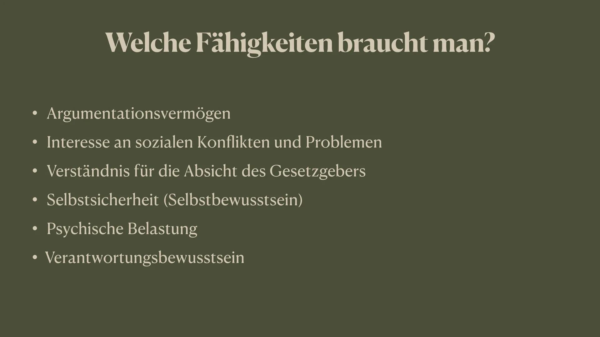 Rechtsanwalt/-wältin • Welche Fähigkeiten braucht man?
Aufgaben eines Anwalts
Voraussetzungen für das Studium
• Das Studium
●
Welche Art von