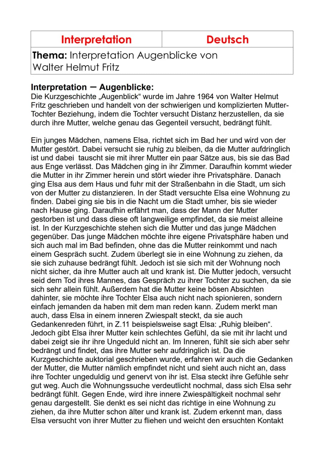 Deutsch
Interpretation
Thema: Interpretation Augenblicke von
Walter Helmut Fritz
Interpretation - Augenblicke:
Die Kurzgeschichte „Augenblic