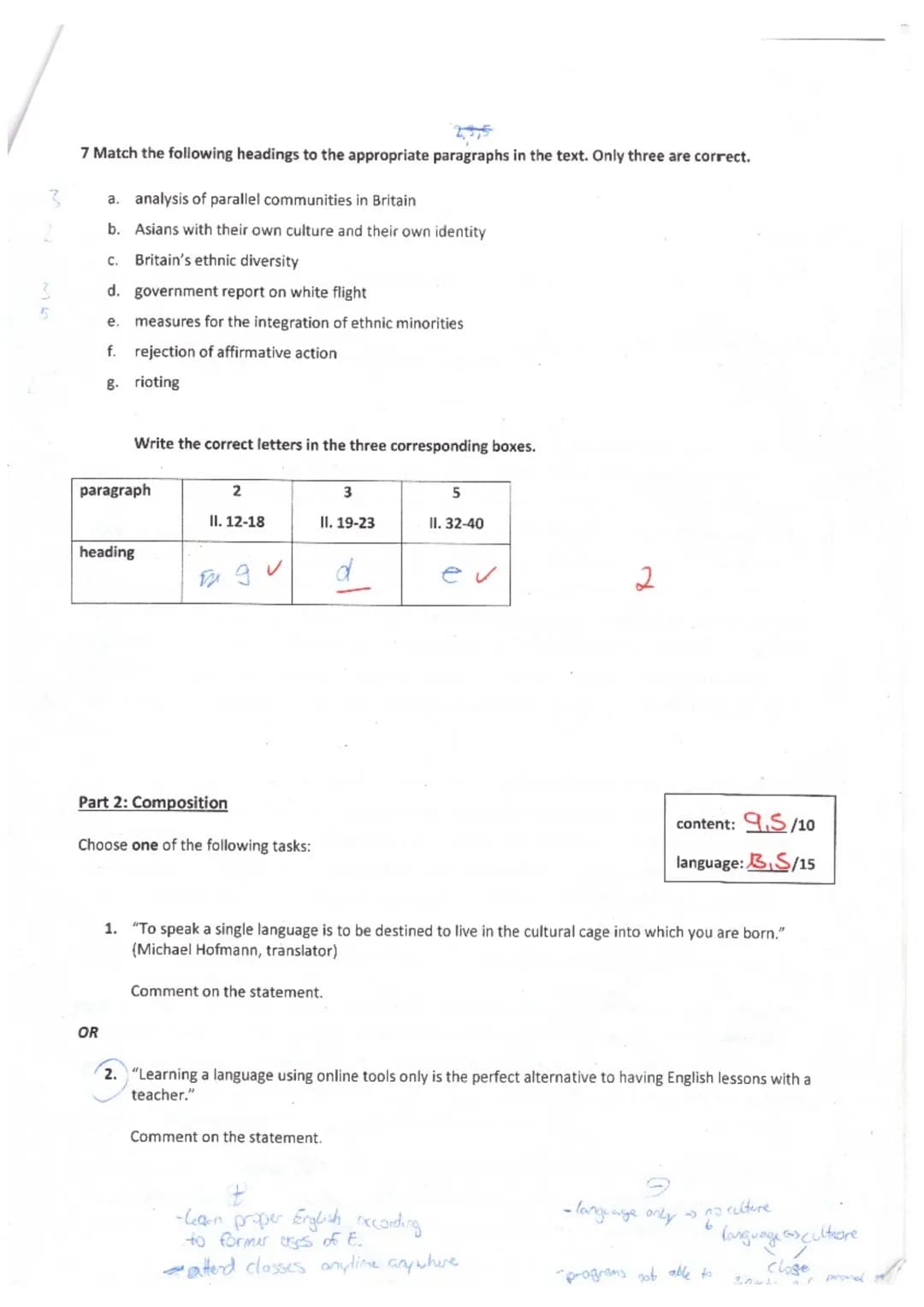 5
10
15
20
25
Part 1: Reading Comprehension
For multiple choice or right/wrong questions please note:
●
●
7/10
Tick the correct solution(s)
