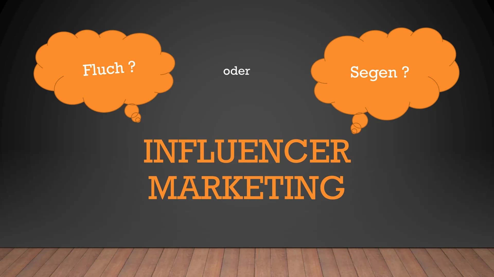 Fluch?
oder
Segen ?
INFLUENCER
MARKETING INHALTSANGABE
1888
ST
Was ist Influencer Marketing?
Was ist ein Influencer?
Beeinflussung durch Inf