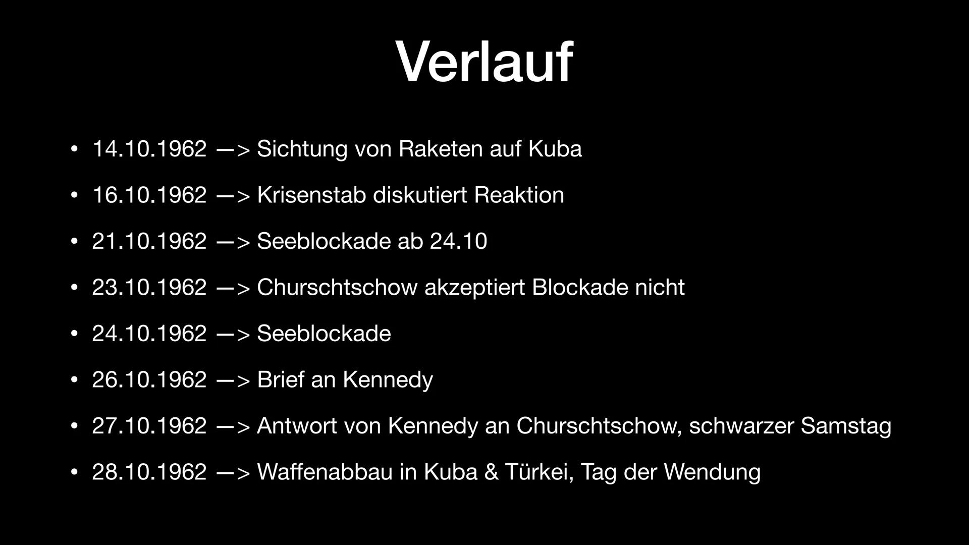 STOP BASES
STOP
NO WAR BLOCKADE
CUBA
EAST WEST
HANDS OFF
CUBA
Kubakrise NO WAR
over CUBA # Struktur

- allgemeine Informationen

- Vorgeschi