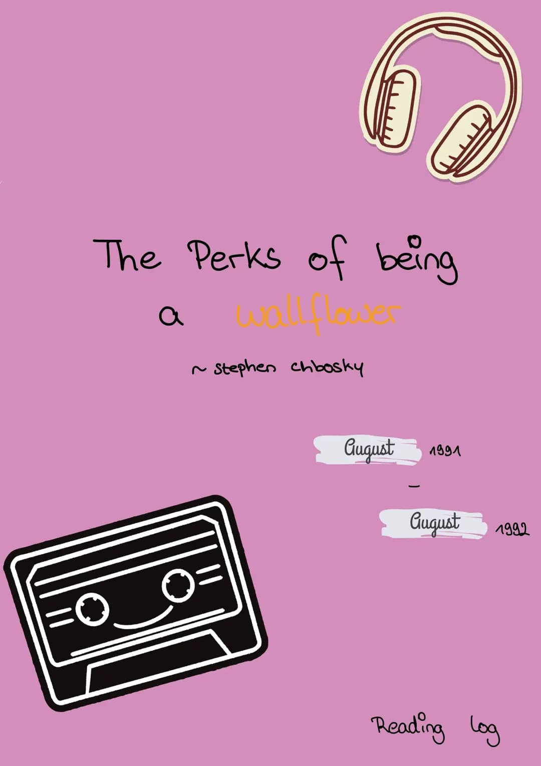 Reading log- The perks of being a wallflower