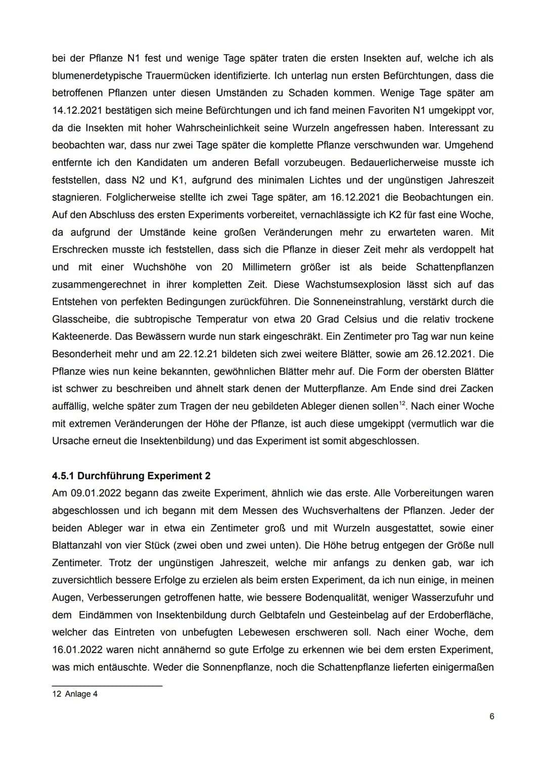 Geschwister-Scholl-Gymnasium
Freiberg
Verfasser:
Kursleiter:
Die Veränderung von Kalanchoe delagoensis
unter Einfluss von abiotischen Faktor